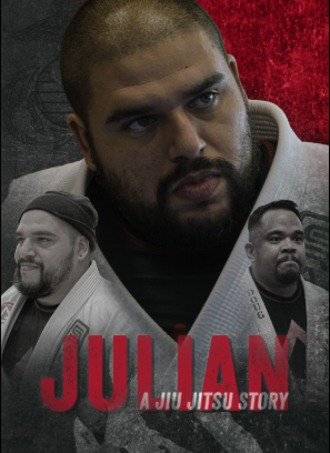 Julian: A Jiu Jitsu Story